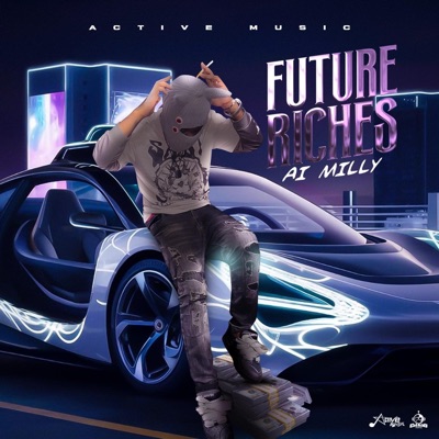 Future Riches - Single