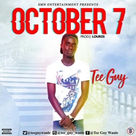 October 7 Teeguy Wanle