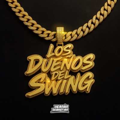 Los Dueños Del Swing - Single