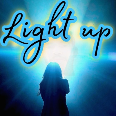 Light Up (feat. Will Murray & JMAK) - Single