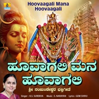 Hoovaagali Mana Hoovaagali - Single - K.S. Surekha