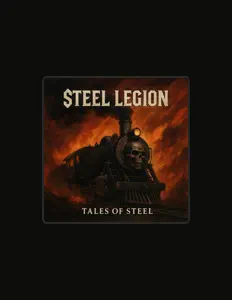 Ouça Steel Legion, assista a videoclipes, leia a biografia, veja as datas das turnês e mais!