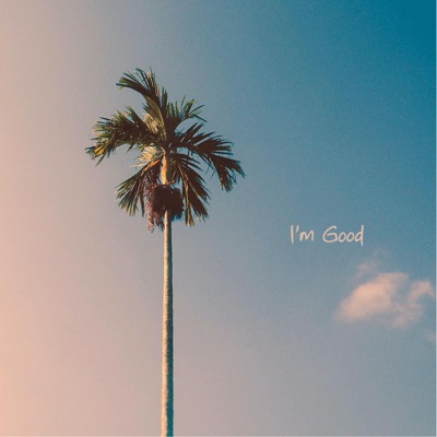 I'm Good (feat. Keely) - Single