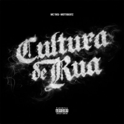 Cultura de Rua - Single