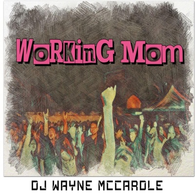 Working Mom