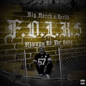 F.O.L.K.S Always Be the Gang