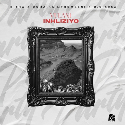 Vulani Inhliziyo (feat. Duma ka Mthombeni & D.O.XRSA) - Single