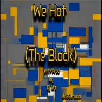 We Hot (The Block) - Single - Dj M'z