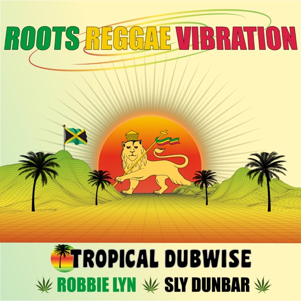 Roots Reggae Vibration (feat. Earl 'Chinna' Smith, Lloyd Parks & The Disciples) - Single