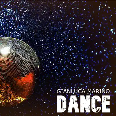 Escucha Dance - Single de Gianluca Marino.