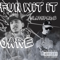 Fun Wit It (feat. Slap'n Fade) - Single - Jaré