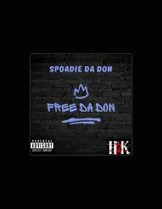 聆聽 Spoadie Da Don、觀看音樂影片、閱讀小傳、查看巡演日期等！