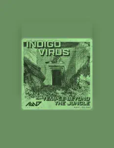 收听 Indigo Virus、观看音乐视频、阅读小传、查看巡演日期等 ！