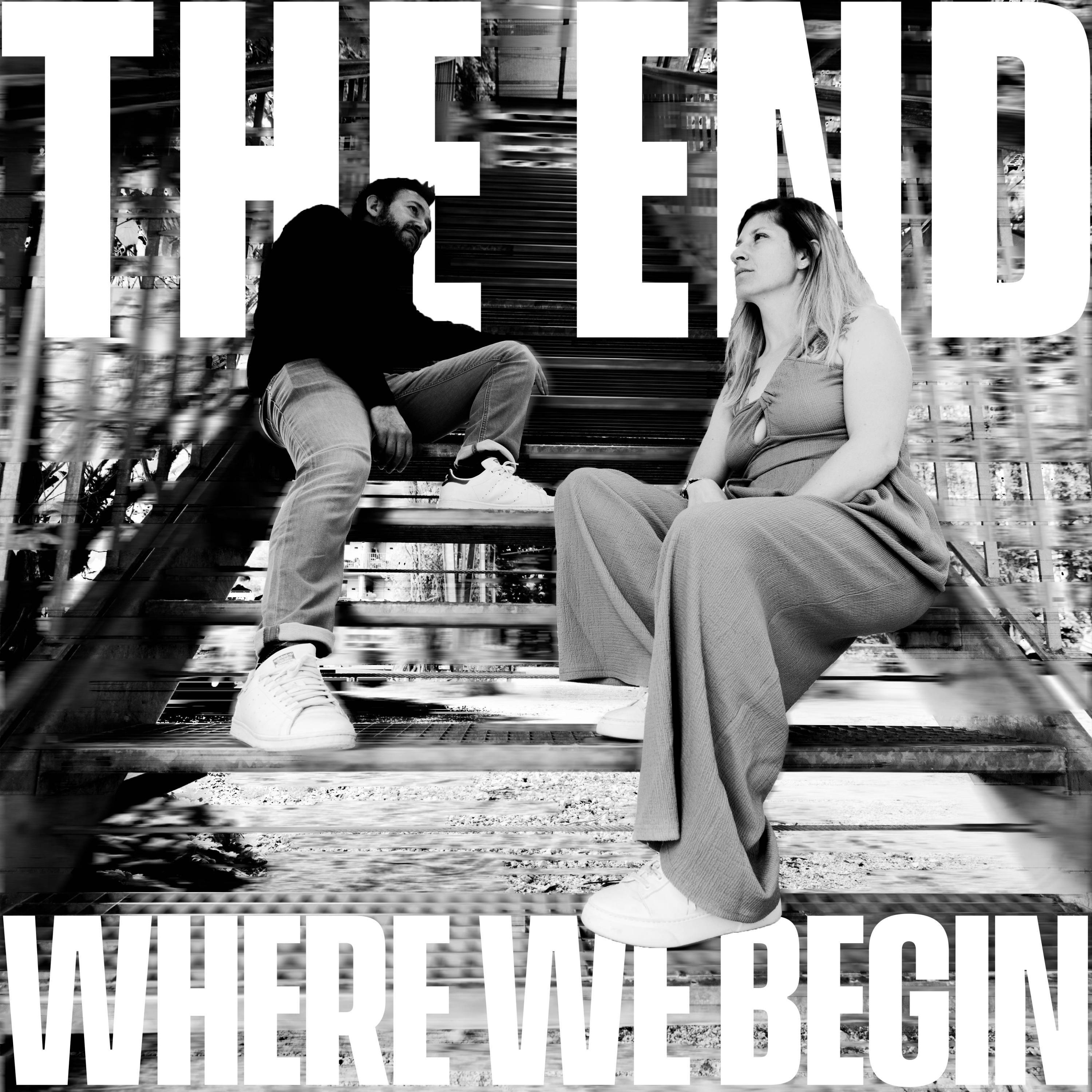 The End Where We Begin - Single