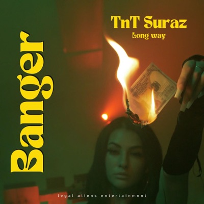 BANGER (LONG WAY) - Single