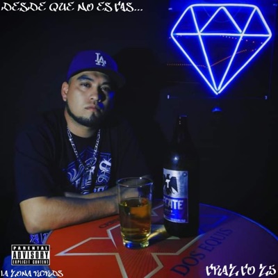 DESDE QUE NO ESTAS (feat. Trazto Z5) - Single