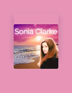 Sonia Clarke सुनें, म्यूज़िक वीडियो देखें, बायो पढ़ें, दौरे की तारीखें और बहुत कुछ देखें!