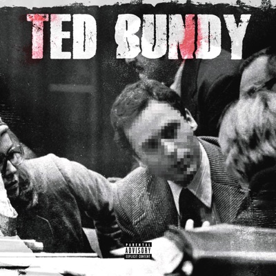 Ted Bundy (feat. LM) - Single