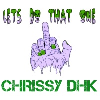 Let’s Do That One - Single - Chrissy DHK