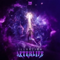 AFTERLIFE - Single - illuszion