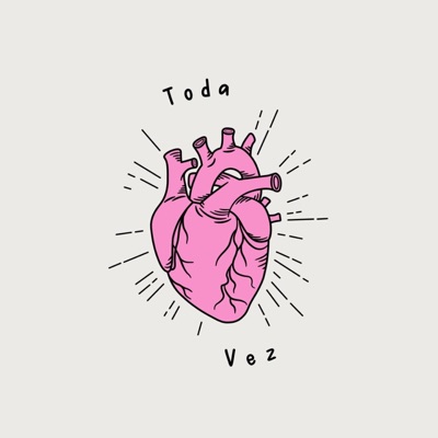 Toda vez (feat. Manuh) - Single