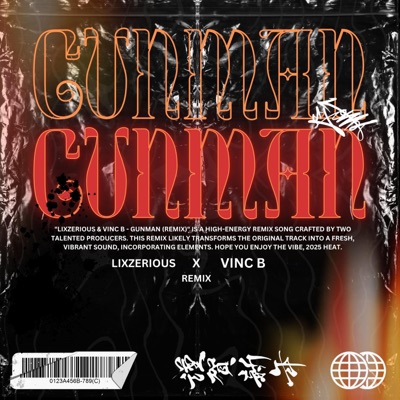 GUNMAN (feat. VINC B) [Remix] - Single