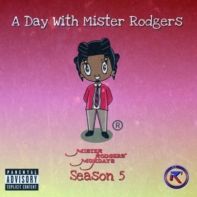 A DAY WITH MISTER RODGERS - Single