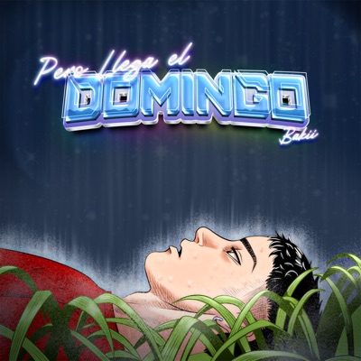 Pero Llega el Domingo - Single