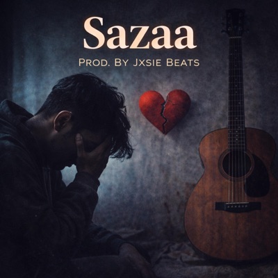 Sazaa (feat. jxsie beats) - Single