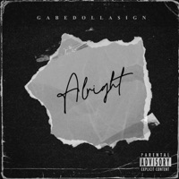 Alright - Single - Gabedolla$ign