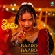 Baaro Baaro yenne Hodiyona From Premi Original Motion Picture Soundtrack Single