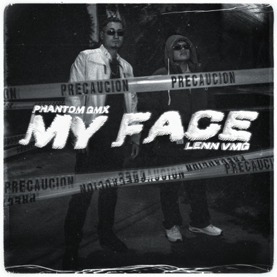 MY FACE (feat. LeNN VMG) - Single