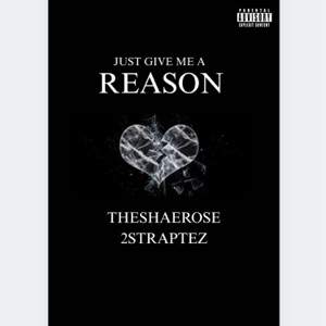 REASON (feat. 2StrapTez)