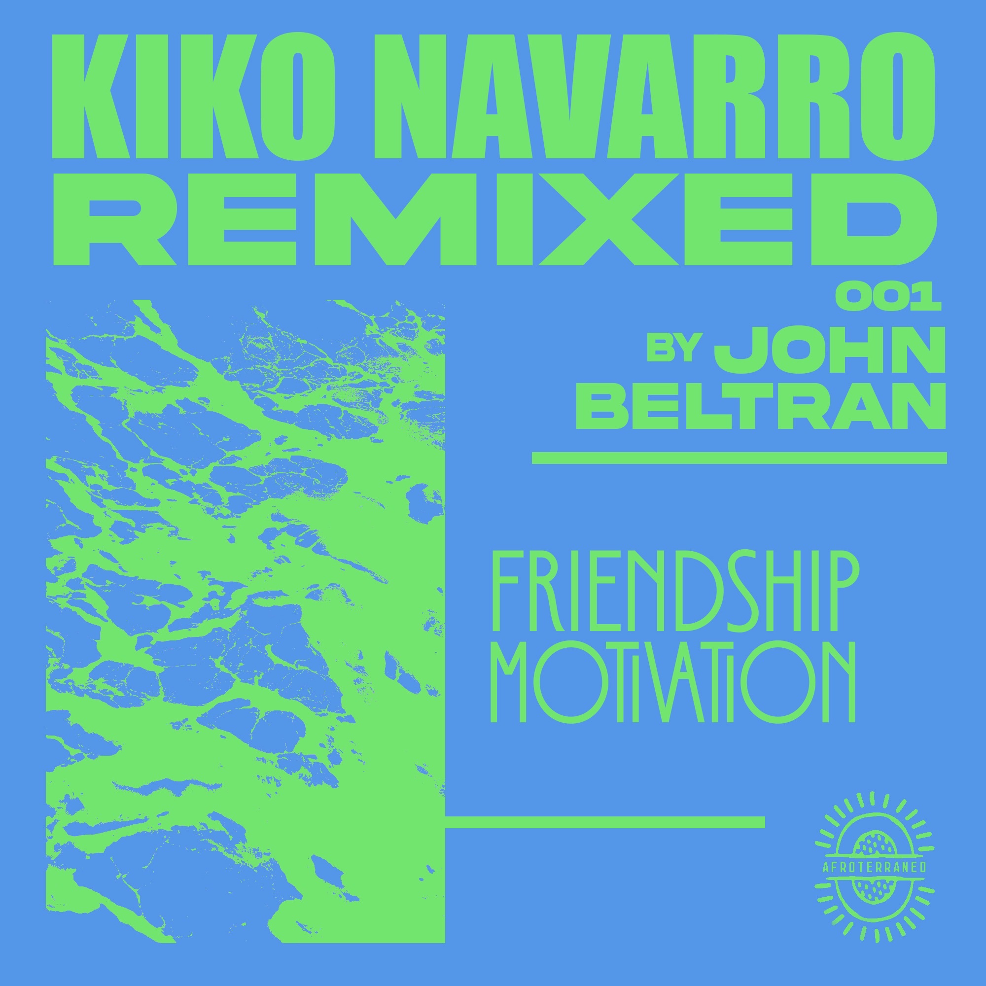 Friendship Motivation (John Beltran Remix) - Single