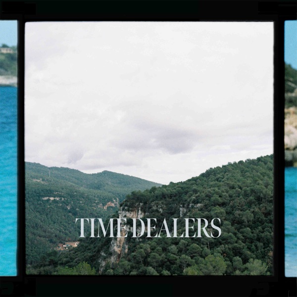 Time Dealers (Rewind) - Single