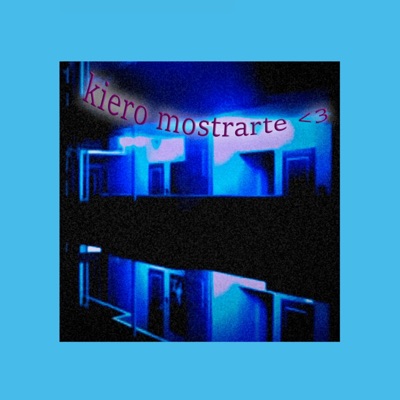 kiero mostrarte nuevos recuerdos (feat. s4gii) - Single