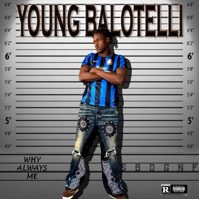 YOUNG BALOTELLI - Single