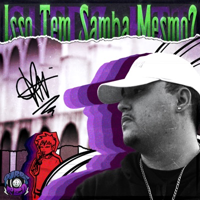 Isso Tem Samba Mesmo?