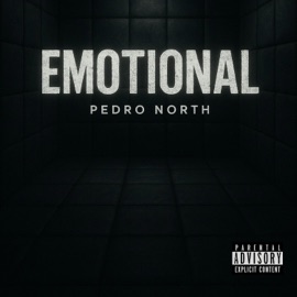 Emotional (Mind Gone) Pedro North