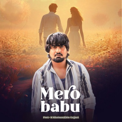 Mero Babu - Single