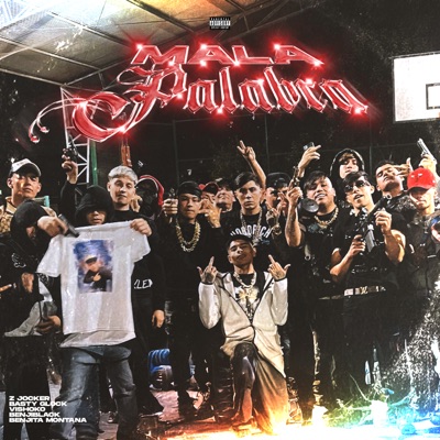 Mala Palabra (feat. Benji.Black & BastyGlock) - Single
