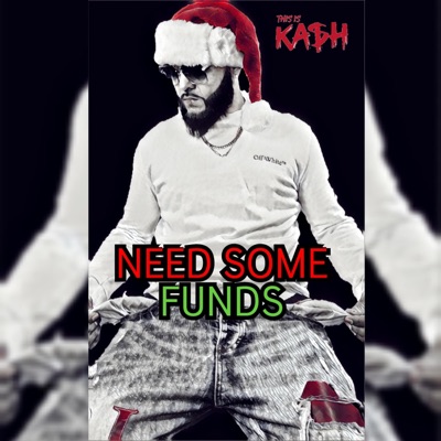 Need Some Funds - Single
