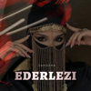 EDERLEZI - Samsara new Single