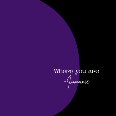 Where you are - Single