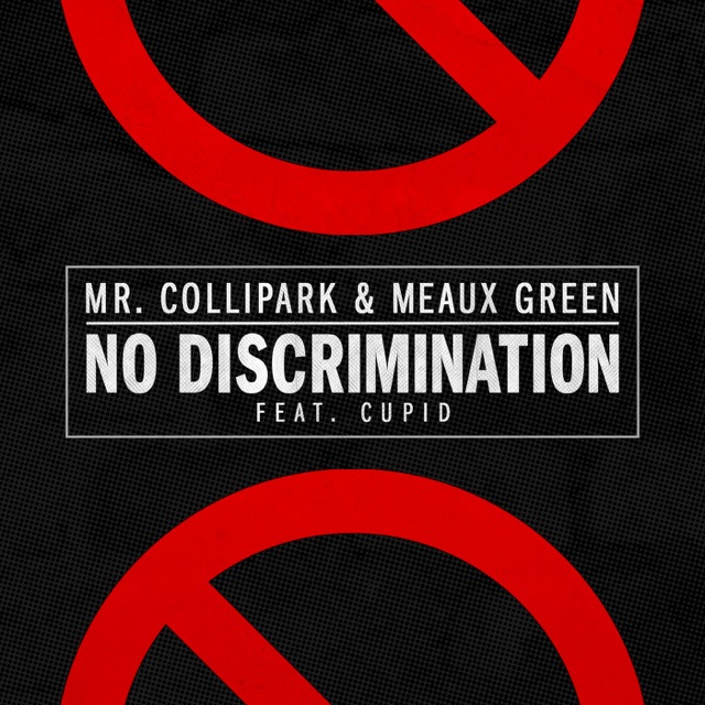 No Discrimination (feat. Cupid) - Single