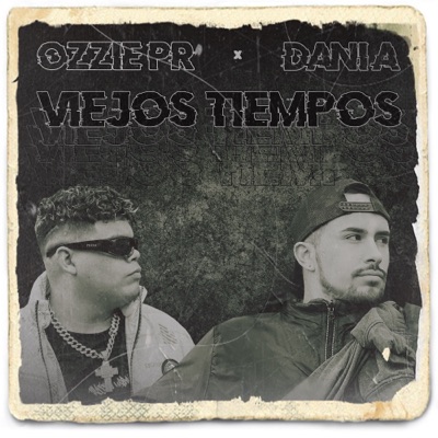 Viejos Tiempos (feat. DANI A) - Single