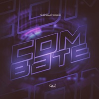 Combate (feat. MC ZECA 015) - Single - DJ JZK ORIGINAL, Dj Dan Mix & Mc Lukinhas sp