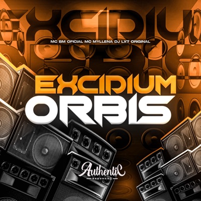 Excidium Orbis (feat. Mc Myllena) - Single