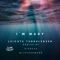 Leichte Turbulenzen - Single - I'm Mady, Nilpferdmann & Diereva