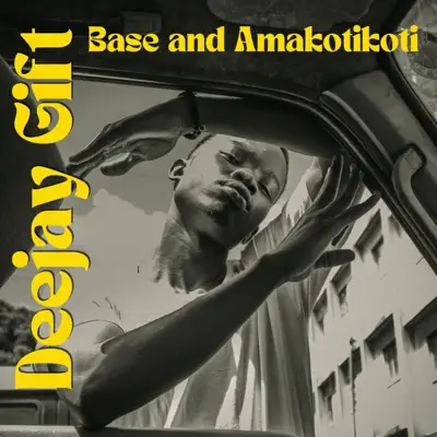 Listen to Base And Amakotokoti by Deejay Gift